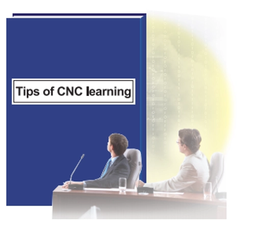 Tips of CNC learning